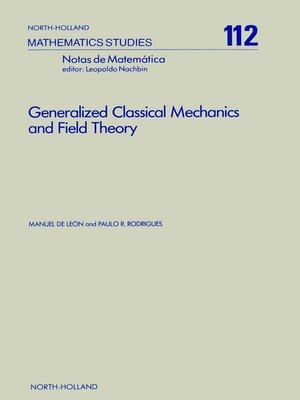 cover image of Generalized Classical Mechanics and Field Theory